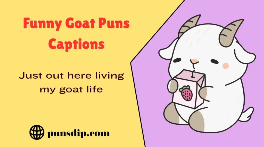 Funny Goat Puns Captions