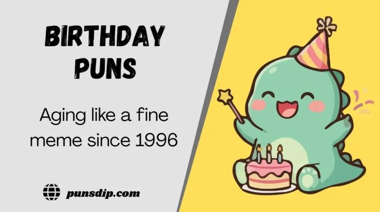 Birthday Puns