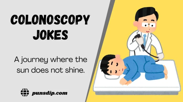 Colonoscopy Jokes