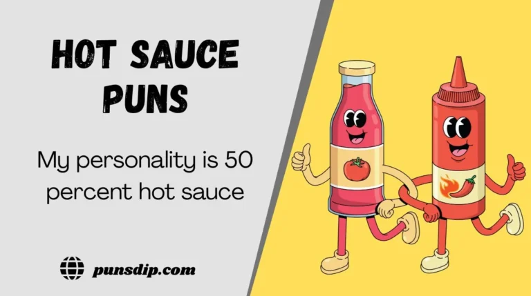 Hot Sauce Puns