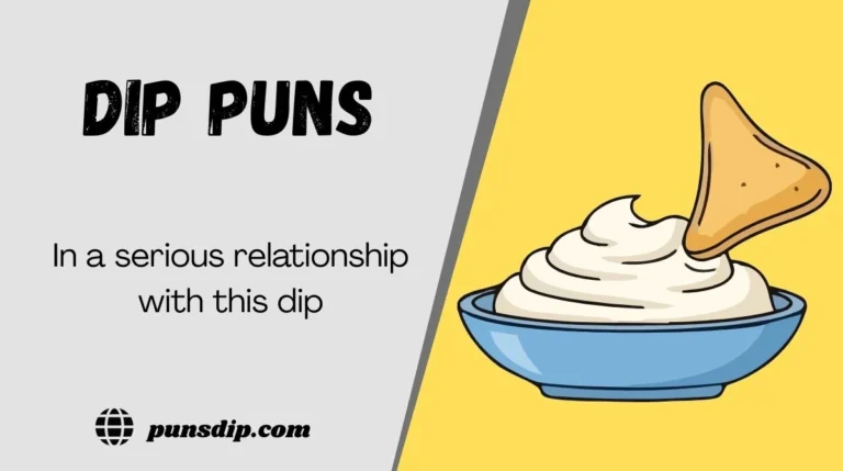 Dip Puns