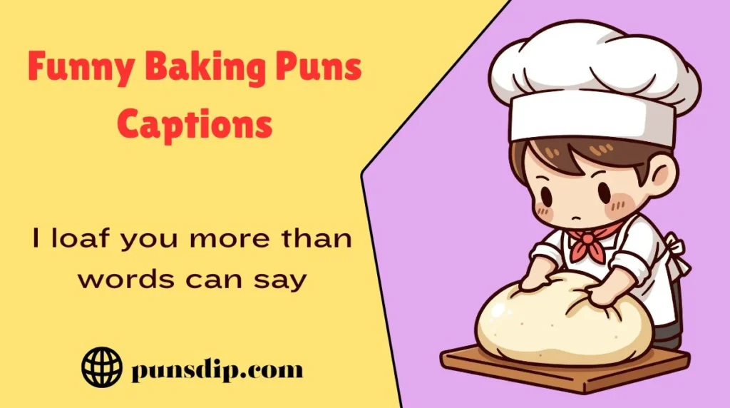 Funny Baking Puns Captions