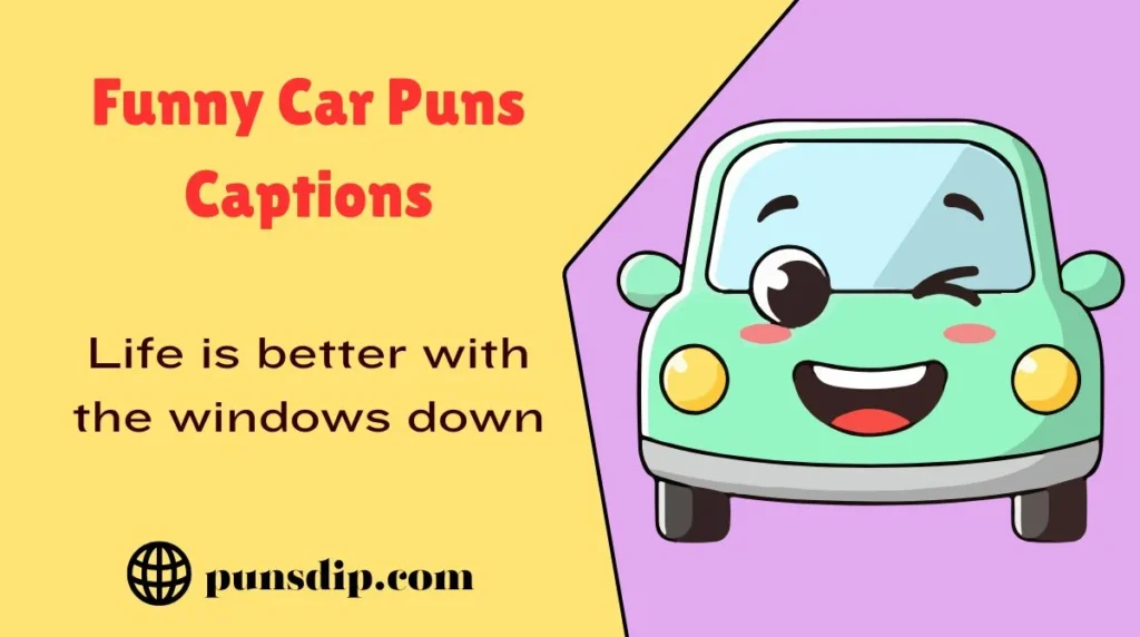 Funny Car Puns Captions