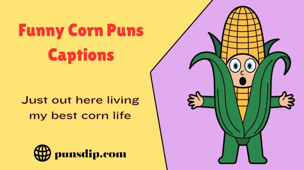 Funny Corn Puns Captions
