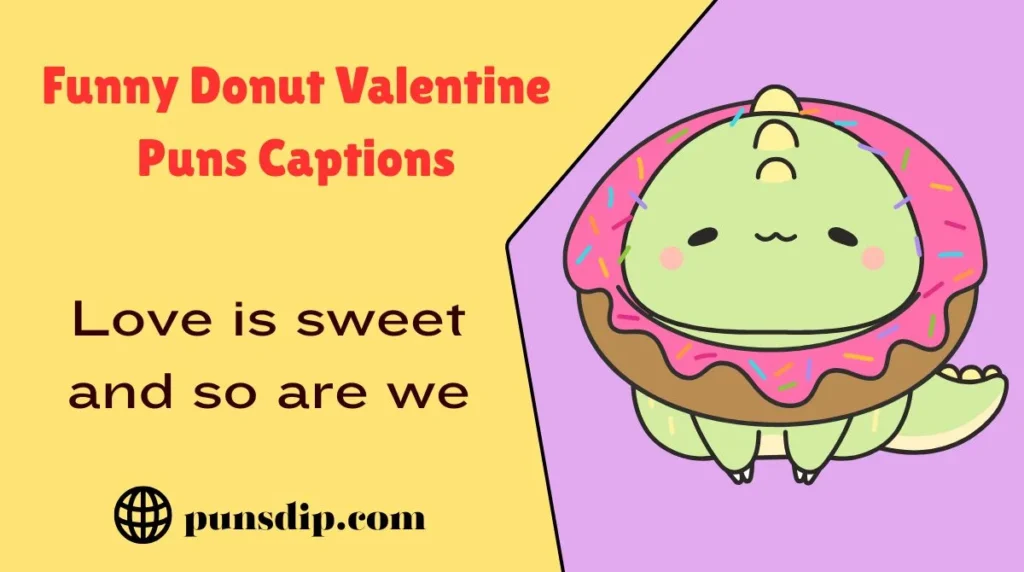 Funny Donut Valentine Puns Captions