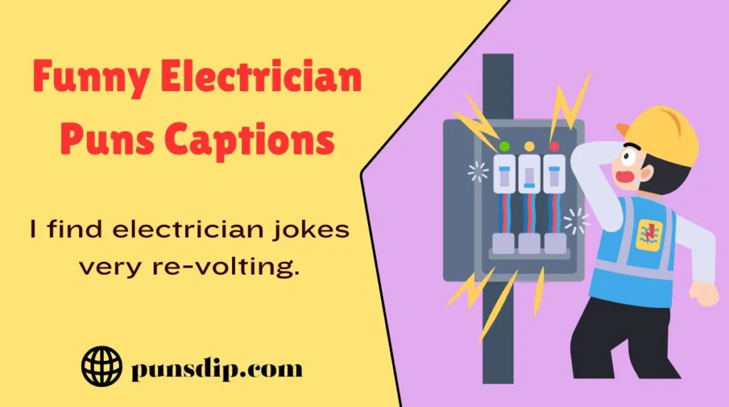 Funny Electrician Puns Captions