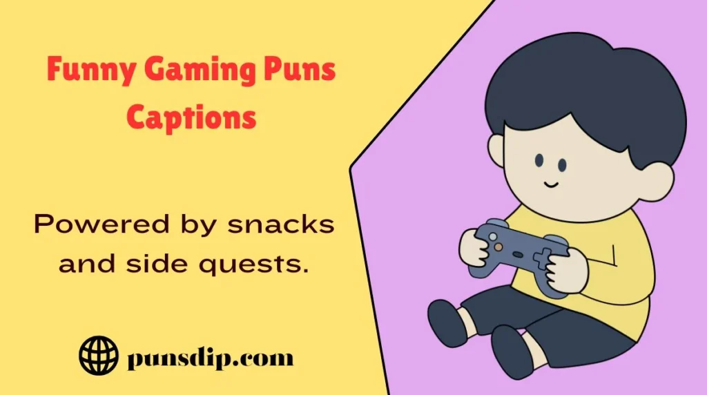 Funny Gaming Puns Captions