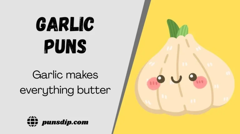 Garlic Puns