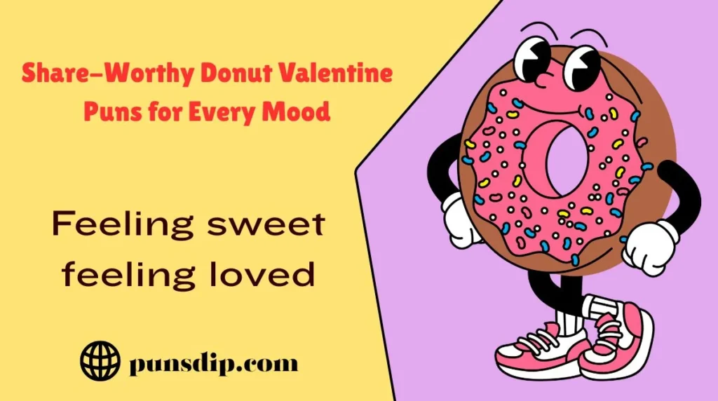 Share-Worthy Donut Valentine Puns for Every Mood