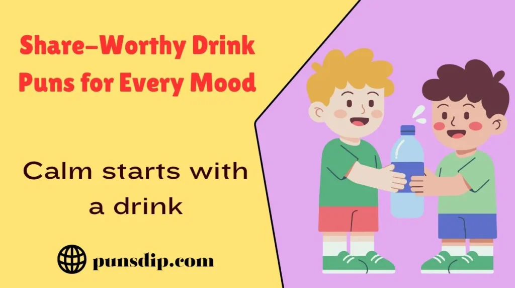 Share-Worthy Drink Puns for Every Mood