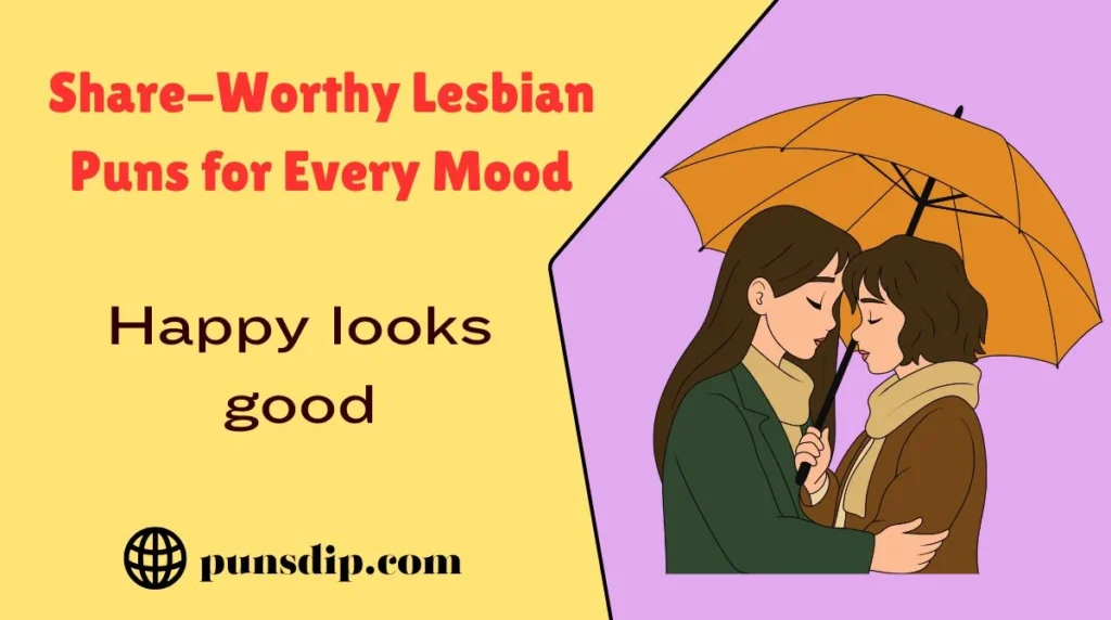 Share-Worthy Lesbian Puns for Every Mood