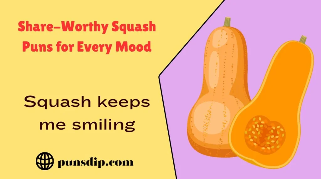 Share-Worthy Squash Puns for Every Mood