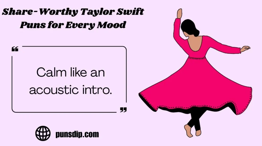 Share-Worthy Taylor Swift Puns for Every Mood