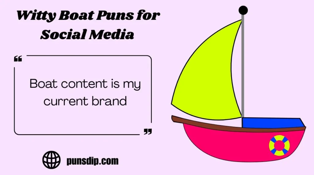 Witty Boat Puns for Social Media