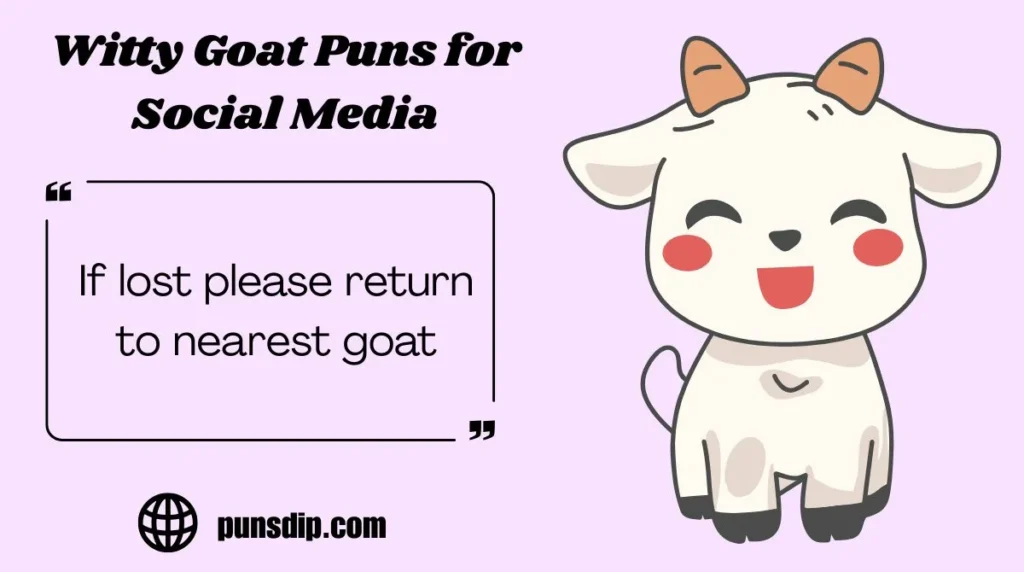 Witty Goat Puns for Social Media