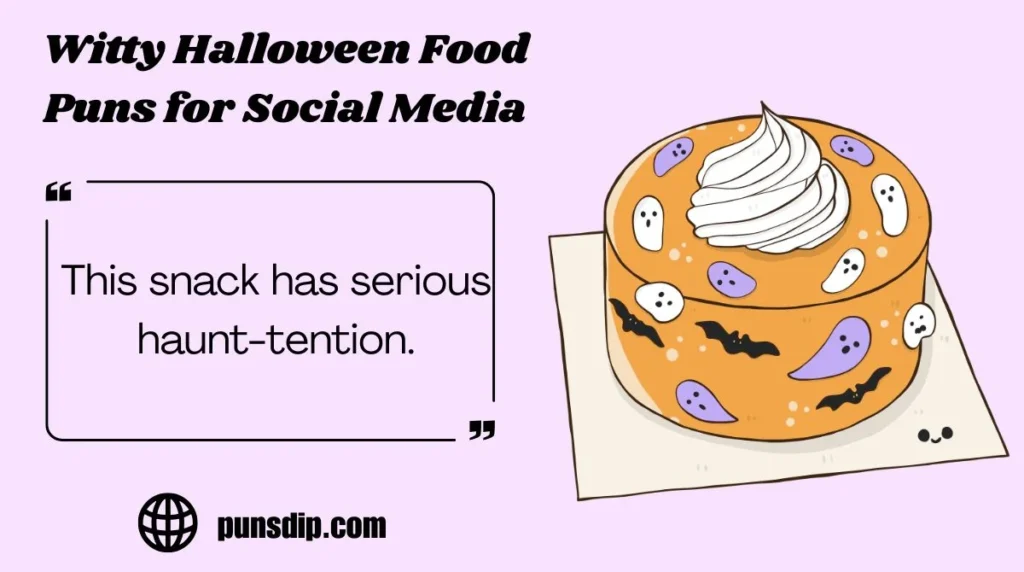 Witty Halloween Food Puns for Social Media