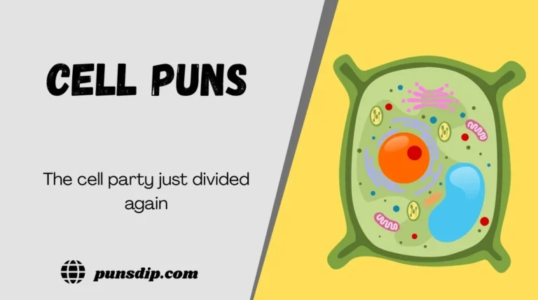 Cell Puns