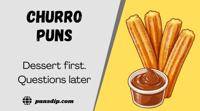 Churro Puns