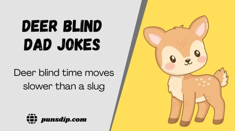 Deer Blind Dad Jokes