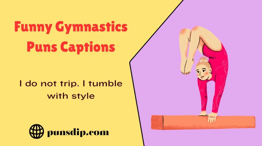 Funny Gymnastics Puns Captions