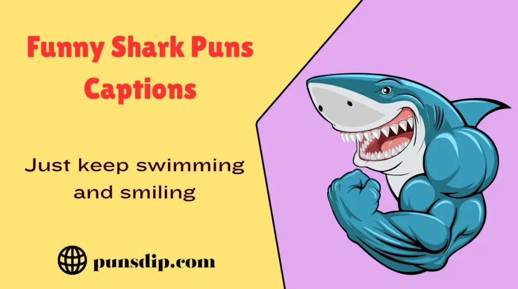 Funny Shark Puns Captions