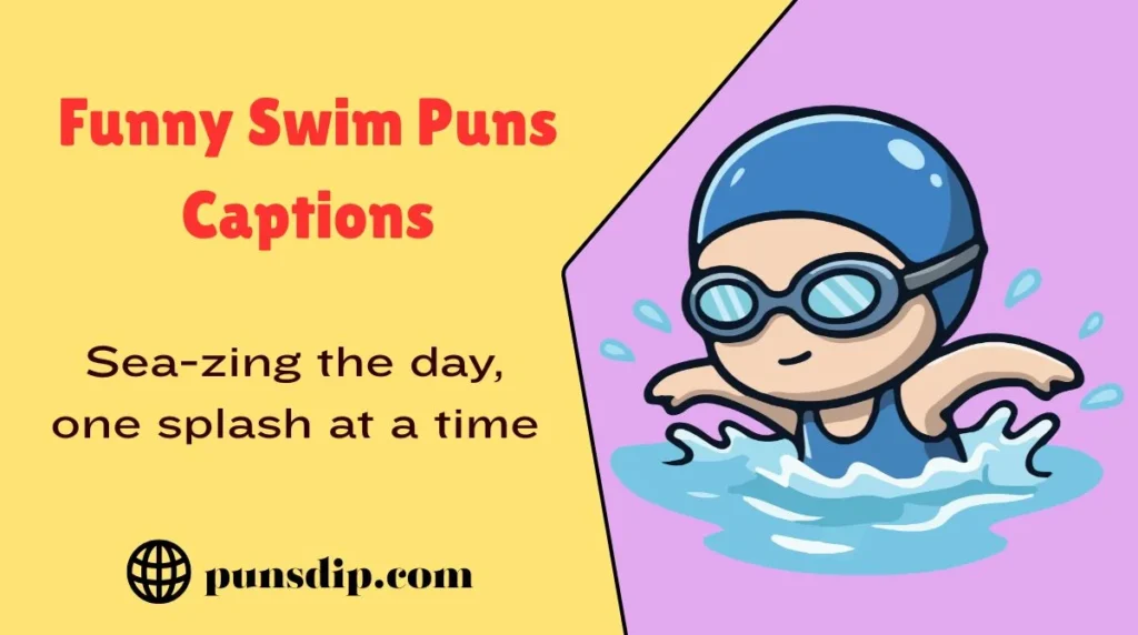 Funny Swim Puns Captions