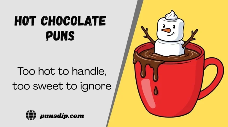 Hot Chocolate Puns