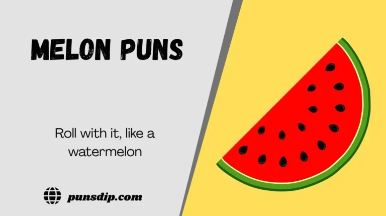 Melon Puns