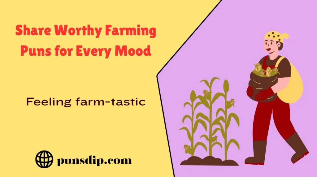 Share Worthy Farming Puns for Every Mood