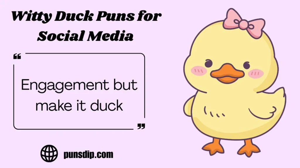 Witty Duck Puns for Social Media
