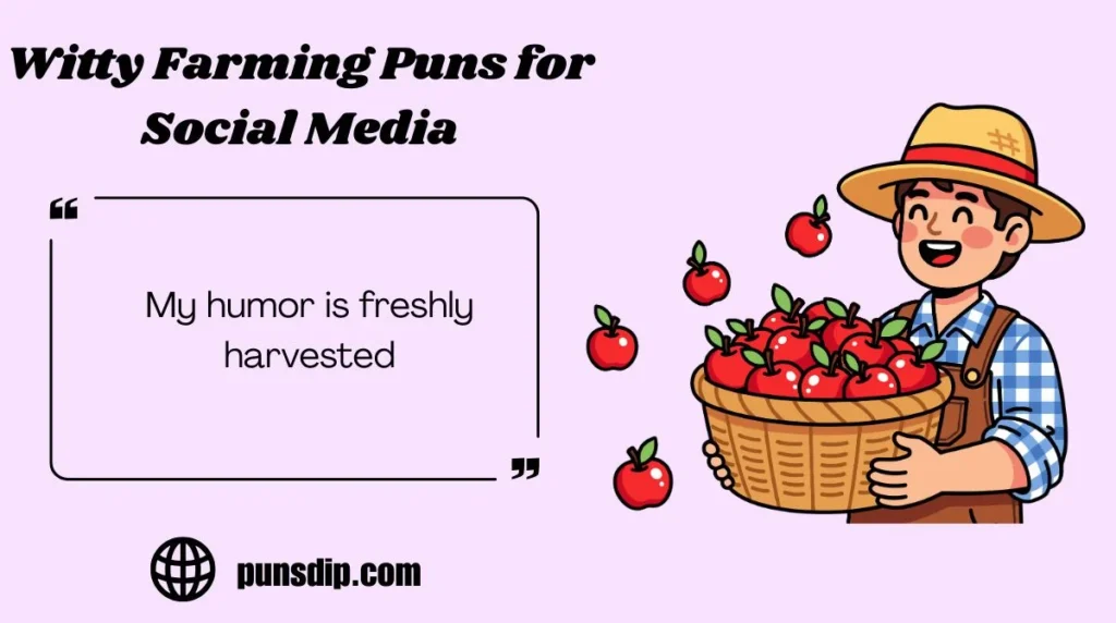Witty Farming Puns for Social Media