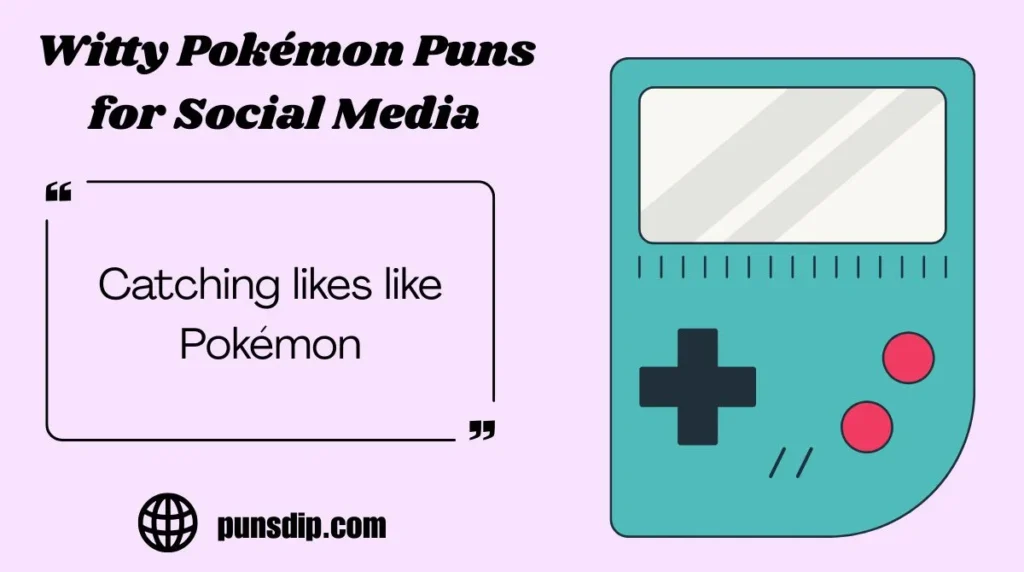 Witty Pokémon Puns for Social Media