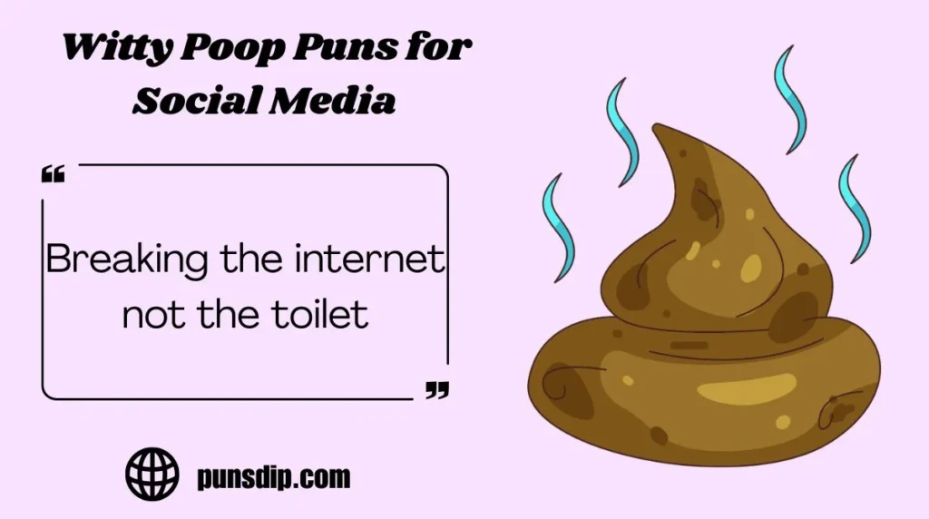 Witty Poop Puns for Social Media